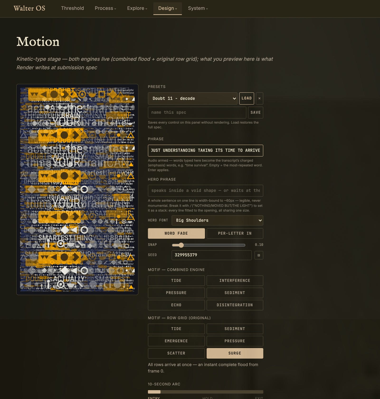 The instrument's control panel beside its live preview. On the left a portrait stage shows the type field mid-arc, dense geometric signs with legible words picked out in amber. On the right a column of controls: saved presets, the phrase and hero phrase fields, snap and seed, the two banks of motif buttons, and a ten-second transport reading frame 20 of 184.